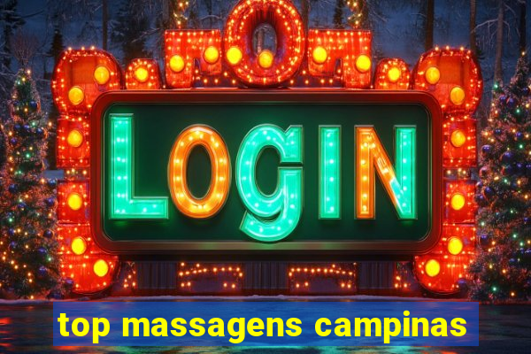 top massagens campinas